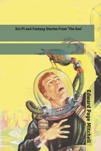 Sci-Fi and Fantasy Stories From 'The Sun'