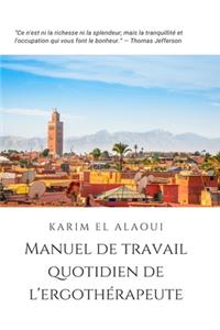 Manuel de Travail Quotidien de l'Ergothérapeute