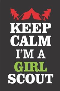Keep clam i'm a girl scout