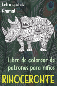 Libro de colorear de patrones para niños - Letra grande - Animal - Rinoceronte