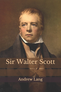 Sir Walter Scott