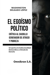 Egoísmo Político