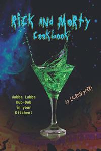 Rick and Morty Cookbook