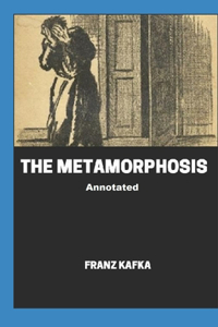 Metamorphosis Annotated