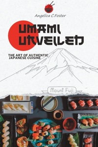 Umami Unveiled