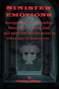Sinister Emotions