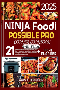 Ninja Foodi Possible Pro Cooker Cookbook