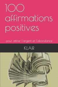 100 affirmations positives