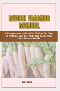 Radish Farming Manual