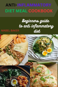 Anti-Inflammatory Diet Meal Cookbook