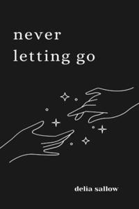 never letting go