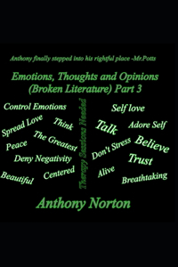 Emotions, Thoughts and Opinions