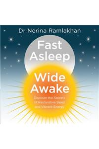 Fast Asleep, Wide Awake