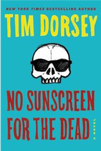 No Sunscreen for the Dead