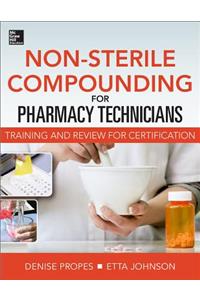 Non-Sterile for Pharm Techs-Text and Certification Review