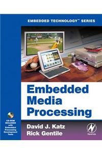 Embedded Media Processing