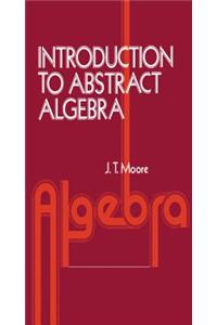 Introduction to Abstract Algebra