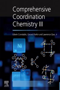 Comprehensive Coordination Chemistry III