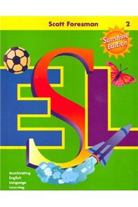 SCOTT FORESMAN ESL SUNSHINE EDN >