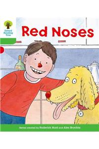 Oxford Reading Tree: Level 2: Decode and Develop: Red Noses