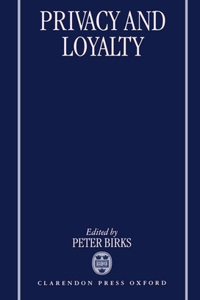 Privacy and Loyalty