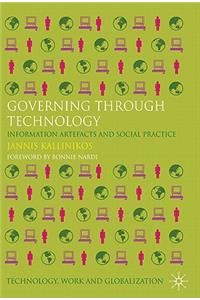 Governing Through Technology