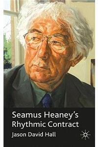 Seamus Heaney's Rhythmic Contract