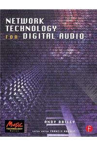 Network Technology for Digital Audio