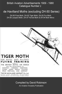 British Aviation Advertisements (1909-1980) Catalogue Number 2. de Havilland Moths (Excluding Dh.60 Series)