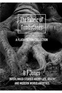 Fabric of Tombstones