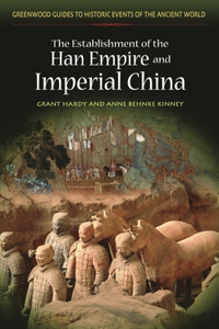 Establishment of the Han Empire and Imperial China