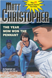 Year Mom Won the Pennant
