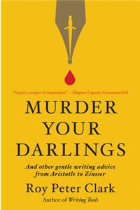 Murder Your Darlings