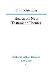 Essays on New Testament Themes