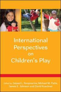 International Perspectives on Children's Play