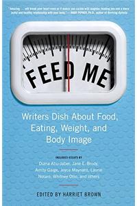 Feed Me!