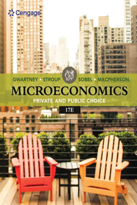 Bundle: Microeconomics: Private & Public Choice, 17th + Mindtap, 1 Term Printed Access Card