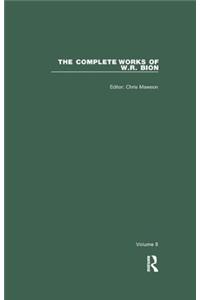 The Complete Works of W.R. Bion