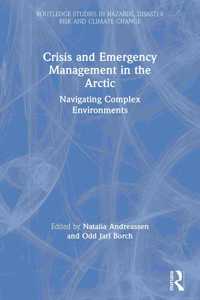 Crisis and Emergency Management in the Arctic