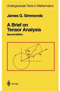 Brief on Tensor Analysis