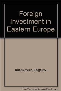 Foreign Investment in Eastern Europe