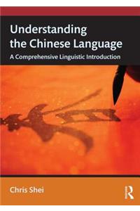 Understanding the Chinese Language