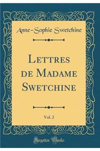 Lettres de Madame Swetchine, Vol. 2 (Classic Reprint)