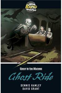Rapid Plus 5B Ghost Ride