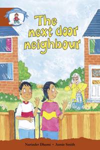 Literacy Edition Storyworlds Stage 7, Our World, The Next Door Neighbour