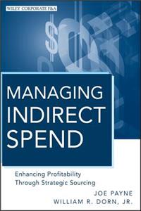Managing Indirect Spend: Enhancing Profitability Through Strategic Sourcing