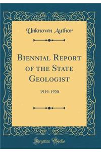 Biennial Report of the State Geologist