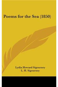 Poems for the Sea (1850)