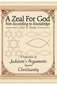 Zeal For God Not According to Knowledge