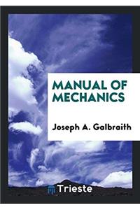 Manual of mechanics